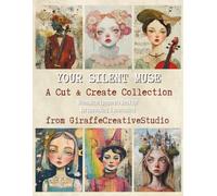 Your Silent Muse Collage Book: Dreamy Vintage Background Papers for Junk Journals, Scrapbooking, and Mixed Media Art Projects: 60+ gentle and ... soft vintage textures, and serene aesthetic