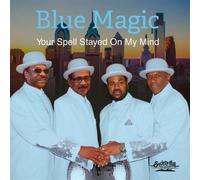 Your Spell Stayed On My Mind - Blue Magic (Audio Cd)