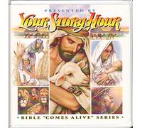 Your Story Hour - Bible Comes Alive 1