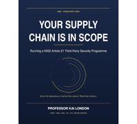 Your Supply Chain Is In Scope: Running a NIS2 Article 21 Third-Party Security Programme