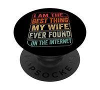 Your The Best Thing I Found On The Internet Funny Valentines PopSockets PopGrip Adesivo