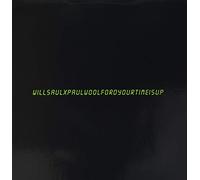 Will Saul & Paul Woolford Your Time Is Up (Vinyl LP) 12" Single