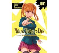 Tatsuya Ikegami Your Turn to Die: Majority Vote Death Game, Vol. 1 (Tascabile)