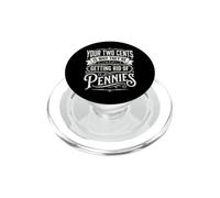 Your Two Cents Is Why They're Getting Rid Of Pennies Penny PopSockets PopGrip per MagSafe