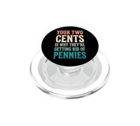 Your Two Cents Is Why They're Getting Rid Of Pennies Penny PopSockets PopGrip per MagSafe