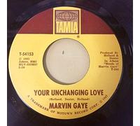 Your Unchanging Love - Marvin Gaye 7" 45