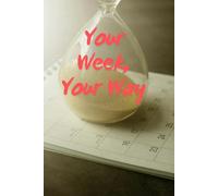 Your Week, Your Way: Plain Notebook, Gifts for Colleague, Teamwork Gifts for Co-worker, Office Work Gifts for Staff, Team Member Gifts, Plain Journal