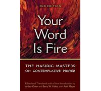 Barry W. Holtz Your Word is Fire (Tascabile)