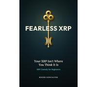 Your XRP Isn't Where You Think It Is: XRP Custody for Beginners