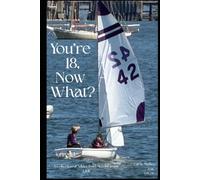 You're 18, Now What? Men's Advice