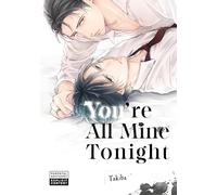 You're All Mine Tonight