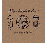 You're Always On My Mind (CD) A Great Big Pile of Leaves