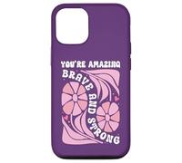 You're Amazing Strong and Brave Women You Are Strong Enough Custodia per iPhone 12/12 Pro
