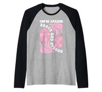 You're Amazing Strong And Brave Women You Are Strong Enough Maglia con Maniche Raglan
