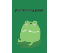you're doing great