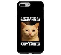 You're Either a Smart Fella Or a Fart Smella Funny Cat Meme Custodia per iPhone 7 Plus/8 Plus