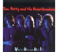You're Gonna Get It by Tom Petty & Heartbreakers
