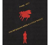 Yard Act - You're Gonna Need A Little Music