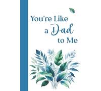 You're Like a Dad to Me