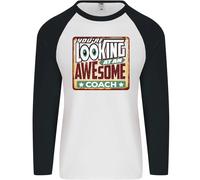You'Re Looking A Un Stupenda Coach Uomo L/S Baseball T-Shirt