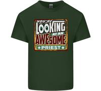 Youre Looking A Un Stupenda Prete Uomo Cotone T-Shirt