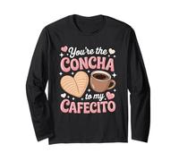 You're My Concha To My Cafecito Pan Dulce Love Maglia a Manica