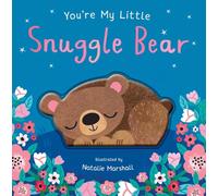 You're My Little Snuggle Bear