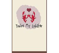 you're my lobster