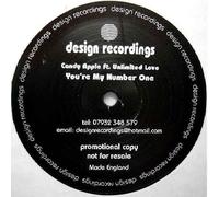You're My Number One - Candy Apple Ft. Unlimited Love 12"