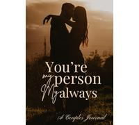 You're my person: My always