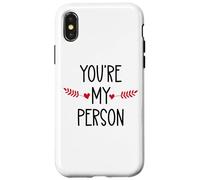 You're My Person Sign Best Friends Youre My Favorite Person Custodia per iPhone X/XS