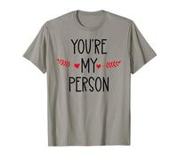 You're My Person Sign Best Friends Youre My Favorite Person Maglietta