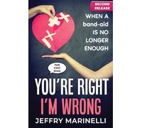 You're Right, I'm Wrong: When a band-aid is no longer enough: 1