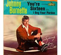 You're Sixteen - Johnny Burnette 7" 45