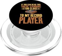 You're Standing Too Close to My Record Player Vinyl Records PopSockets PopGrip per MagSafe