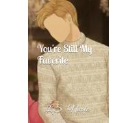 You're Still my Favorite