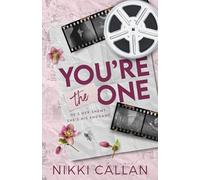 You're The One: An Enemies to Lovers, Brother's Best Friend Romance