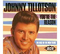 Tillotson Johnny - You Re The Reason-Best Of The Mgm Years