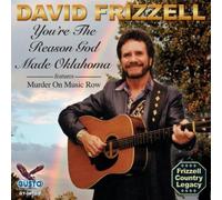 You're the Reason God Made by David Frizzell (2008-01-01)