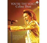 You're The Voice: Celine Dion (Piano/Voice/Guitar)