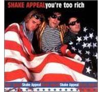 You're Too Rich by Shake Appeal