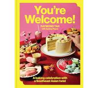 You're Welcome: A baking celebration with a Southeast Asian twist