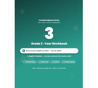 YourHomeschool Grade 3 Year Workbook: All Four Subjects - Math, Reading & Language Arts, Science, and Social Studies - with QR-Linked Video Lessons in English and Spanish
