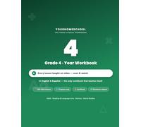YourHomeschool Grade 4 Year Workbook: All Four Subjects - Math, Reading & Language Arts, Science, and Social Studies - with QR-Linked Video Lessons in English and Spanish