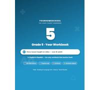 YourHomeschool Grade 5 Year Workbook: All Four Subjects - Math, Reading & Language Arts, Science, and Social Studies - with QR-Linked Video Lessons in English and Spanish