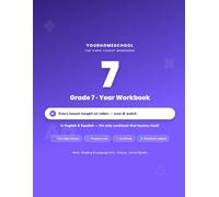 YourHomeschool Grade 7 Year Workbook: All Four Subjects - Math, Reading & Language Arts, Science, and Social Studies - with QR-Linked Video Lessons in English and Spanish