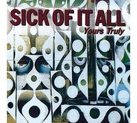 Yours Truly by Sick Of It All (2000-11-20)
