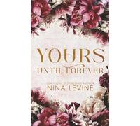 Yours Until Forever: Special Edition Paperback: 4