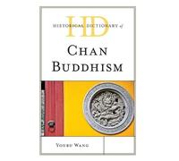 Youru Wang Historical Dictionary of Chan Buddhism (Copertina rigida)