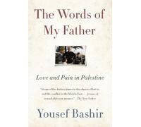 Yousef Bashir The Words of My Father (Tascabile)